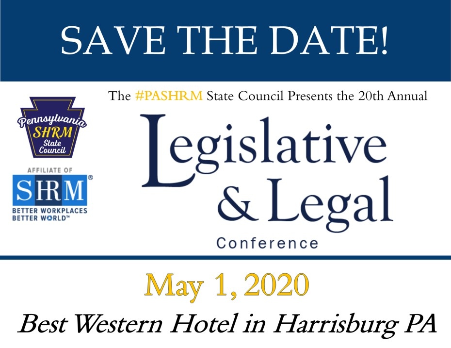 Legislative & Legal Conference Pennsylvania State Council of SHRM